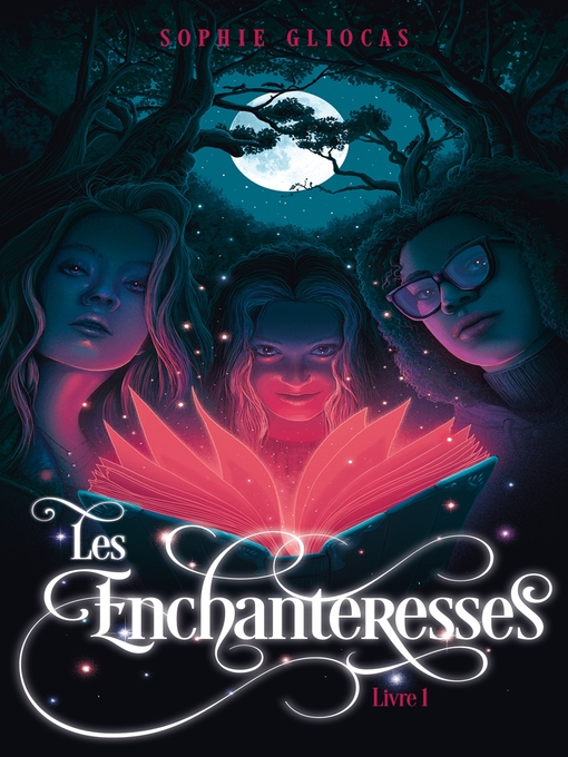 Cover image for Les Enchanteresses--Tome 1--Le grimoire volé